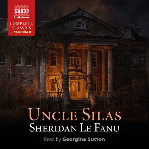 Uncle Silas (EN) - Sheridan Le Fanu (mp3 audiokniha)