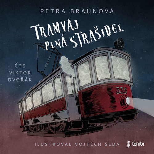 Tramvaj plná strašidel - Petra Braunová (mp3 audiokniha)