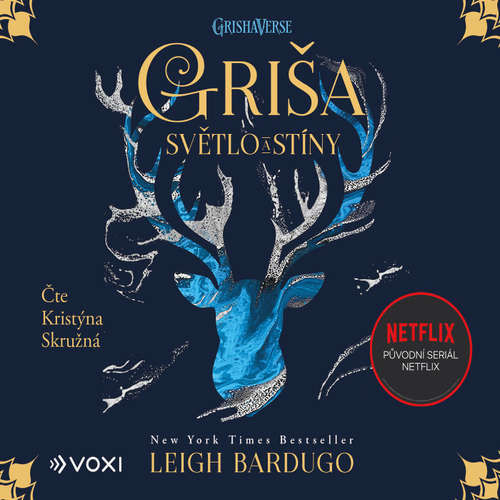 Griša - Světlo a stíny - Leigh Bardugo (mp3 audiokniha)