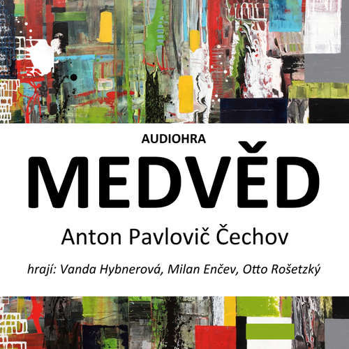 Medvěd - Anton Pavlovič Čechov (mp3 audiokniha)