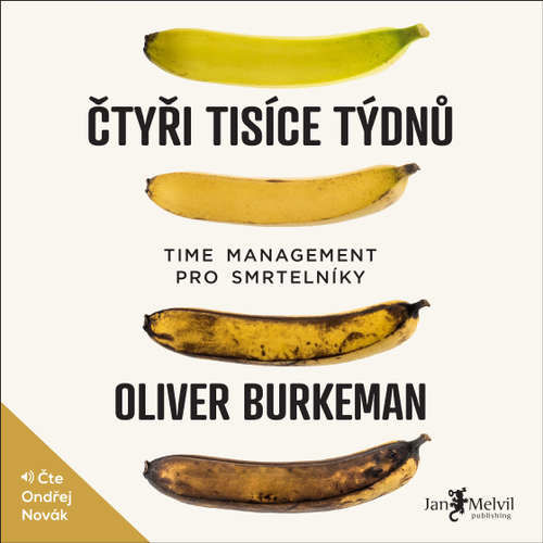 Čtyři tisíce týdnů - Oliver Burkeman (mp3 audiokniha)