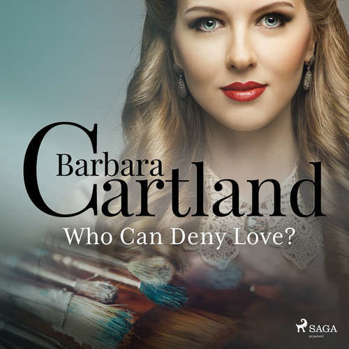 Who Can Deny Love? (EN) - Barbara Cartland (mp3 audiokniha)