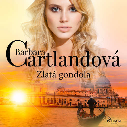 Zlatá gondola - Barbara Cartlandová (mp3 audiokniha)