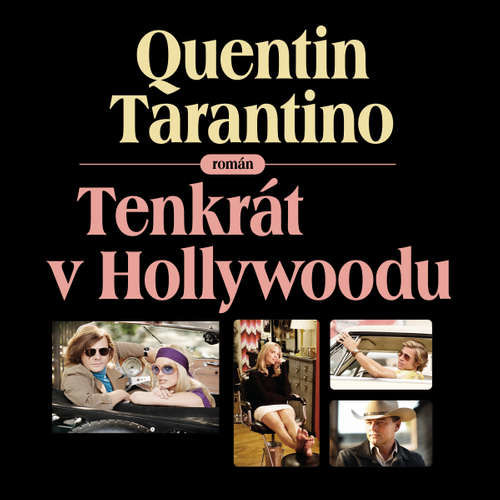 Tenkrát v Hollywoodu - Quentin Tarantino (mp3 audiokniha)