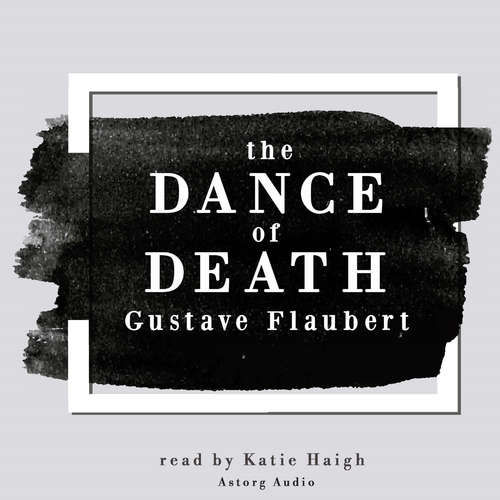 The Dance of Death by Gustave Flaubert (EN) - Gustave Flaubert (mp3 audiokniha)