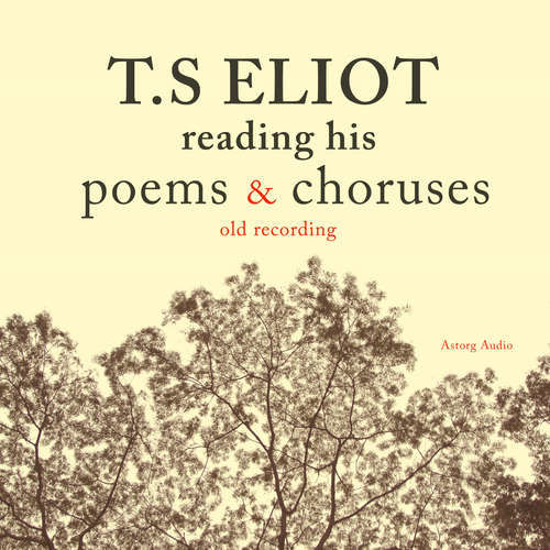 T.S. Eliot Reading Poems (EN) - T. S. Eliot (mp3 audiokniha)