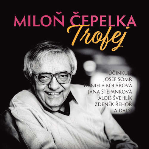 Trofej - Miloň Čepelka (mp3 audiokniha)