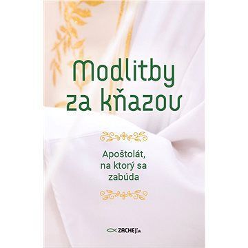 Modlitby za kňazov