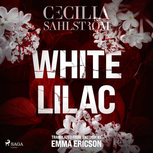 White Lilac (EN) - Cecilia Sahlström (mp3 audiokniha)
