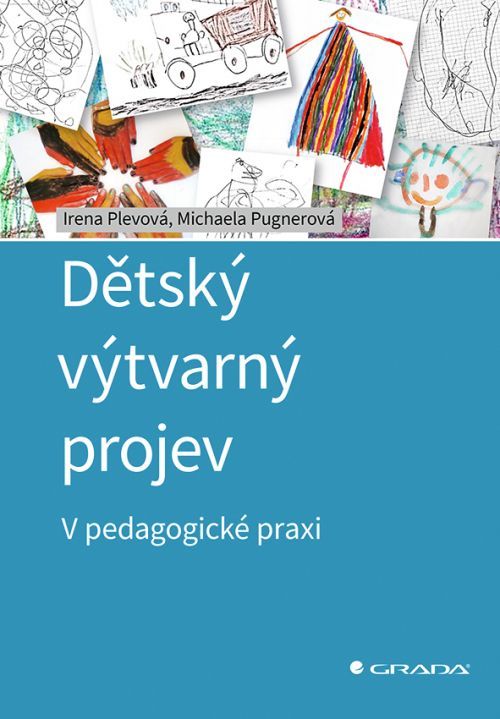 Dětský výtvarný projev, Pugnerová Michaela