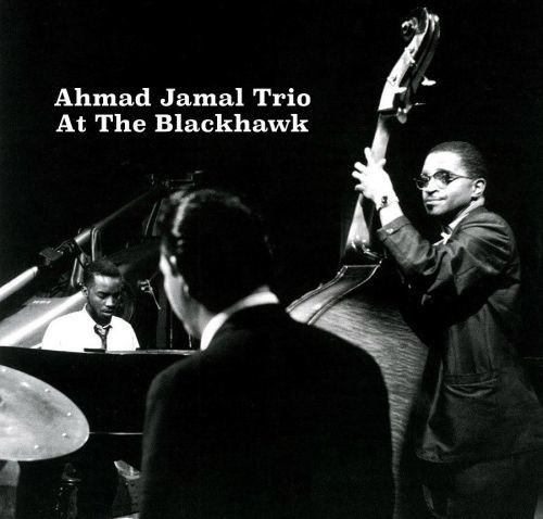 JAMAL, AHMAD -TRIO- - AT THE BLACKHAWK, Vinyl