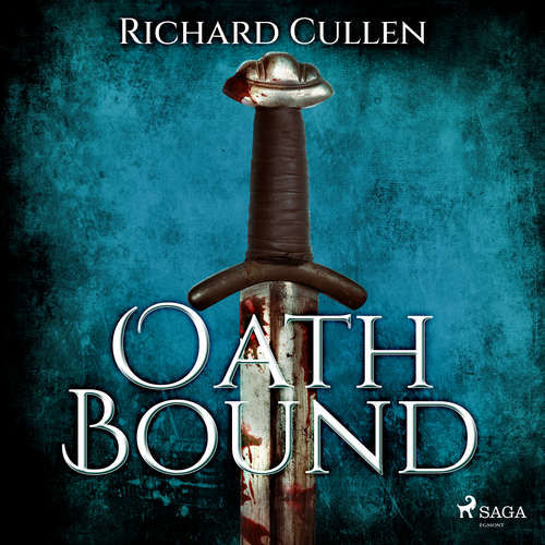 Oath Bound (EN) - Richard Cullen (mp3 audiokniha)
