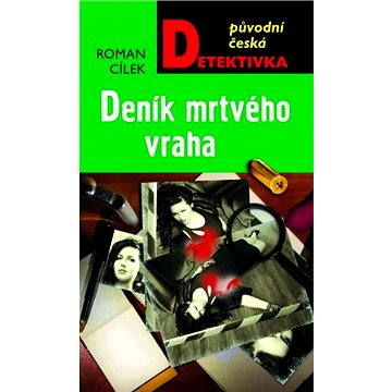 Deník mrtvého vraha