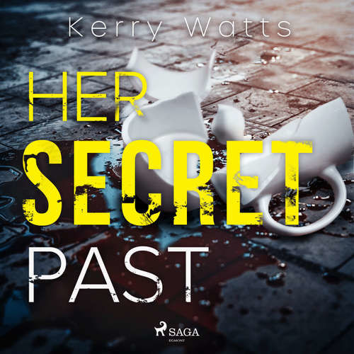 Her Secret Past (EN) - Kerry Watts (mp3 audiokniha)