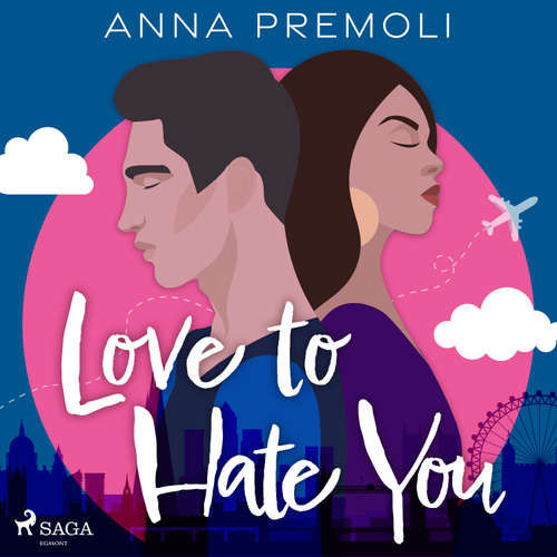 Love to Hate You (EN) - Anna Premoli (mp3 audiokniha)