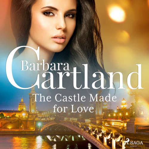 The Castle Made for Love (EN) - Barbara Cartland (mp3 audiokniha)