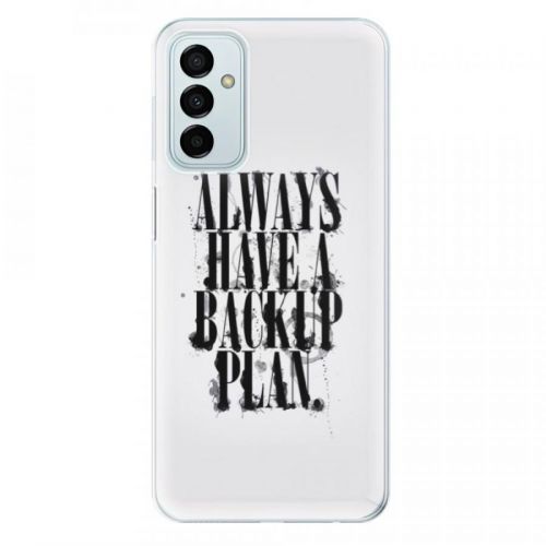 Odolné silikónové puzdro iSaprio - Backup Plan - Samsung Galaxy M23 5G