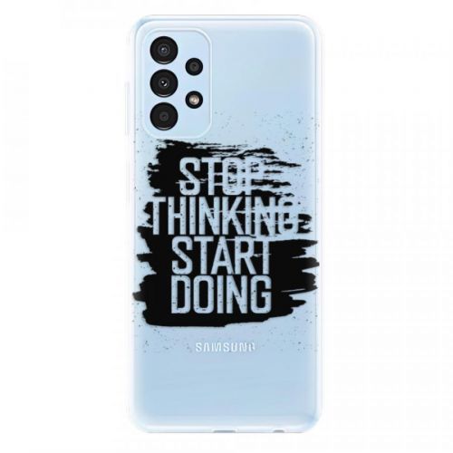 Odolné silikónové puzdro iSaprio - Start Doing - black - Samsung Galaxy A13