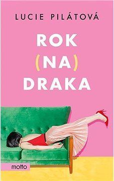 Rok na draka