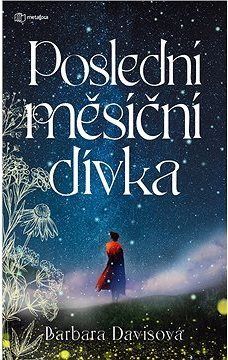 Poslední měsíční dívka