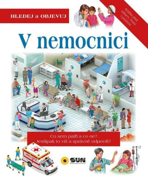 Sun V nemocnici - Hledej a Objevuj