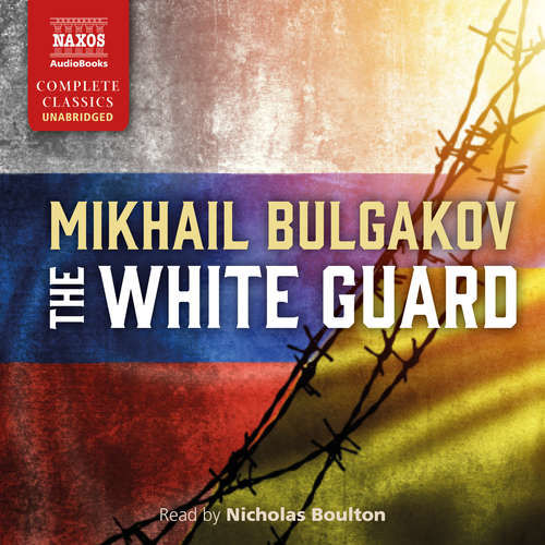 The White Guard (EN) - Mikhail Bulgakov (mp3 audiokniha)