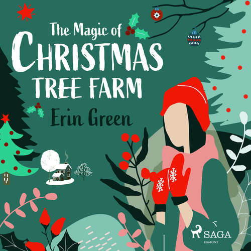 The Magic of Christmas Tree Farm (EN) - Erin Green (mp3 audiokniha)