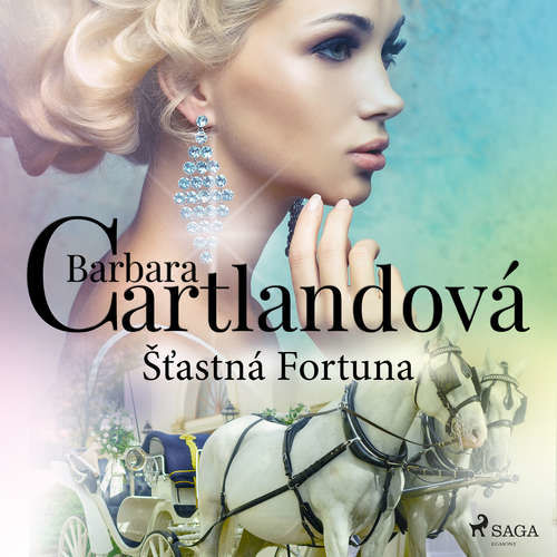 Šťastná Fortuna - Barbara Cartlandová (mp3 audiokniha)