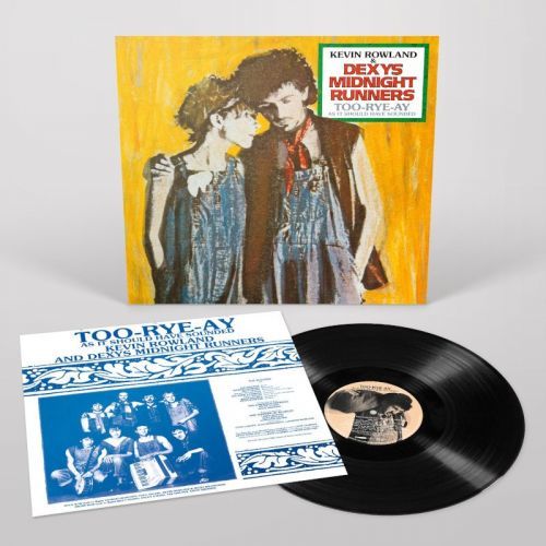 DEXYS MIDNIGHT RUNNERS - TOO-RYE-AY, Vinyl