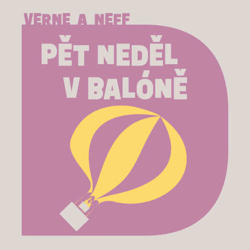 Pět neděl v balóně - Jules Verne, Ondřej Neff (mp3 audiokniha)