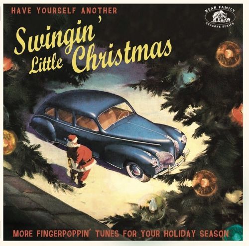V/A - HAVE YOURSELF ANOTHER SWINGIN' LITTLE CHRISTMAS, Vinyl