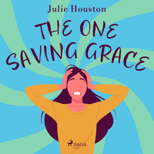 The One Saving Grace (EN) - Julie Houston (mp3 audiokniha)