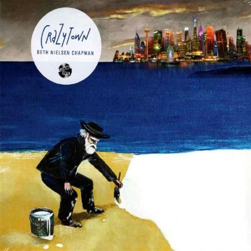 CHAPMAN, BETH NIELSEN - CRAZYTOWN, Vinyl
