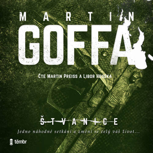 Štvanice - Martin Goffa (mp3 audiokniha)