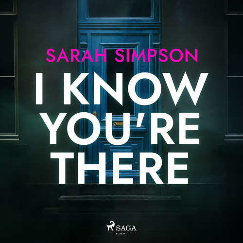 I Know You're There (EN) - Sarah Simpson (mp3 audiokniha)
