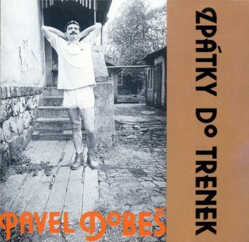 Pavel Dobeš, Zpatky Do Trenek (30th Anniversary Edition), Vinyl
