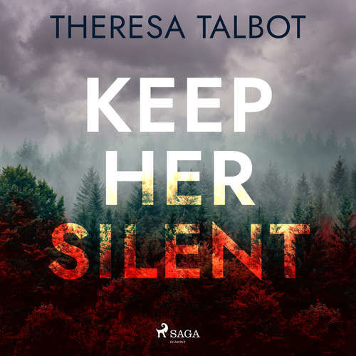 Keep Her Silent (EN) - Theresa Talbot (mp3 audiokniha)