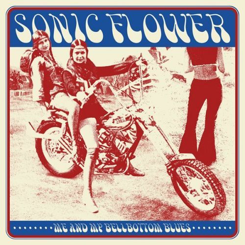 SONIC FLOWER - ME AND MY BELLBOTTOM BLUES, Vinyl