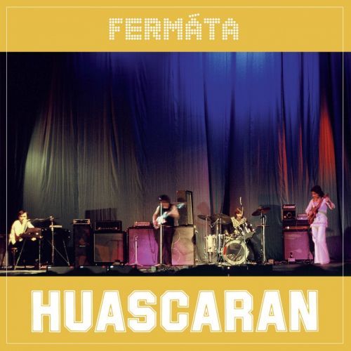 Fermáta, Huascaran, Vinyl