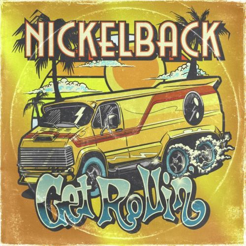Nickelback, Get Rollin', CD