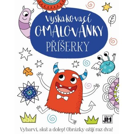 Vyskakovací omal./ Príšerky