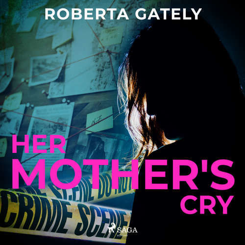 Her Mother's Cry (EN) - Roberta Gately (mp3 audiokniha)