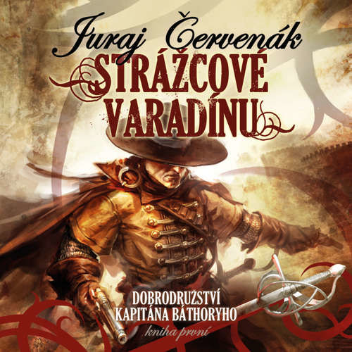 Strážcové Varadínu - Juraj Červenák (mp3 audiokniha)