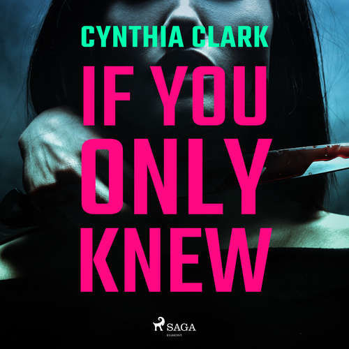 If You Only Knew (EN) - Cynthia Clark (mp3 audiokniha)