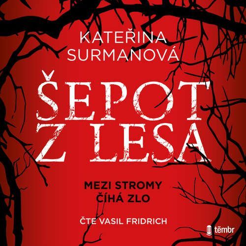 Šepot z lesa - Kateřina Surmanová (mp3 audiokniha)