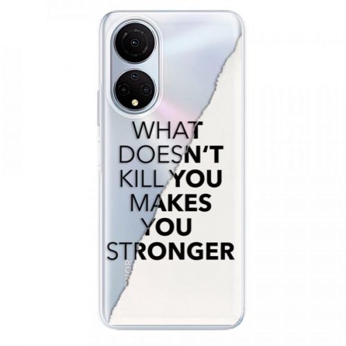 Odolné silikónové puzdro iSaprio - Makes You Stronger - Honor X7