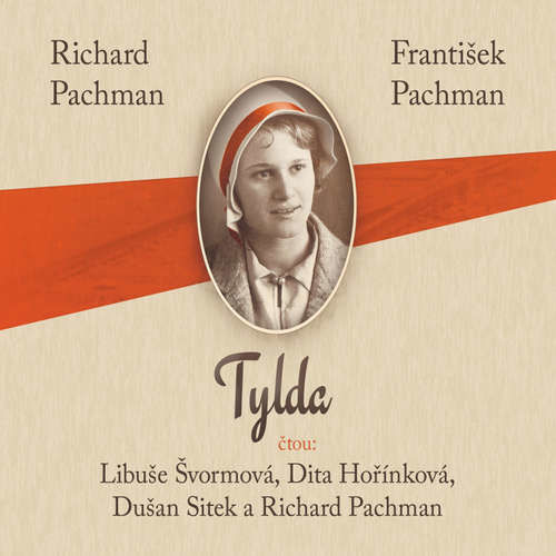 Tylda - Richard Pachman, František Pachman (mp3 audiokniha)