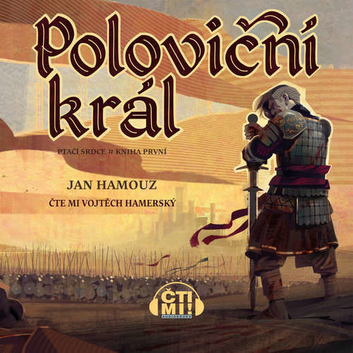 Poloviční král - Jan Hamouz (mp3 audiokniha)