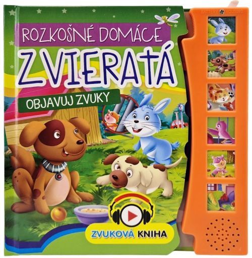 Rozkošné domáce zvieratá - objavuj zvuky