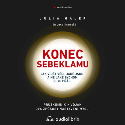 Konec sebeklamu - Julia Galef (mp3 audiokniha)